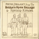 Peter Bellamy - The Barrack-Room Ballads Of Rudyard Kipling