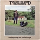 Mike Harding - Time On The Road